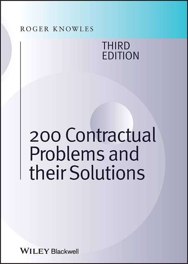 200 Contractual Problems and their Solutions 3rd Edition