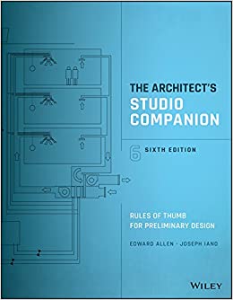 The Architect's Studio Companion: Rules of Thumb for Preliminary Design 6th Edition