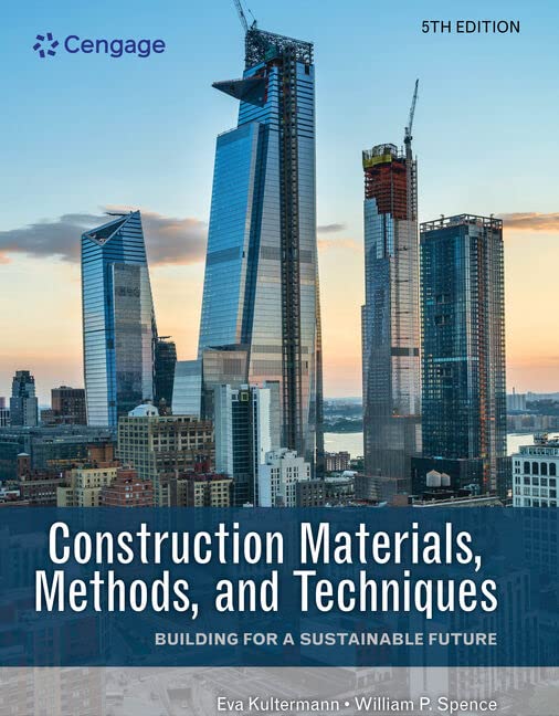 Construction Materials, Methods, and Techniques: Building for a Sustainable Future 5th Edition