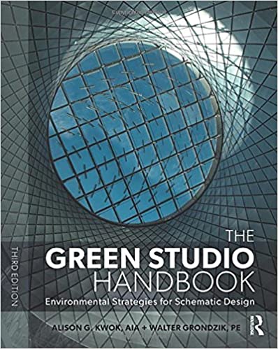 The Green Studio Handbook: Environmental Strategies for Schematic Design 3rd Edition - Bookread