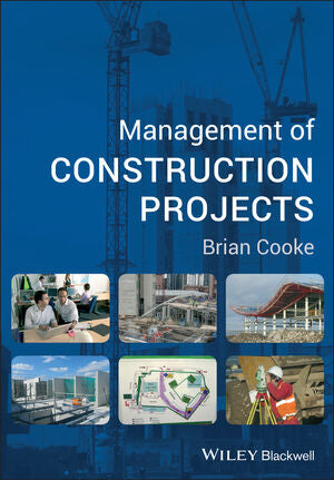 Management of Construction Projects, 1st Edition