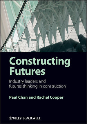 Constructing Futures: Industry leaders and futures thinking in construction