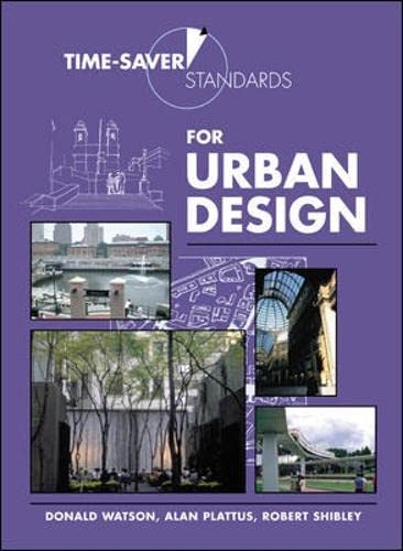 Time-Saver Standards for Urban Design 1st Edition