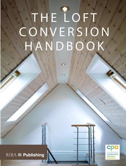 Loft Conversion Handbook 1st Edition