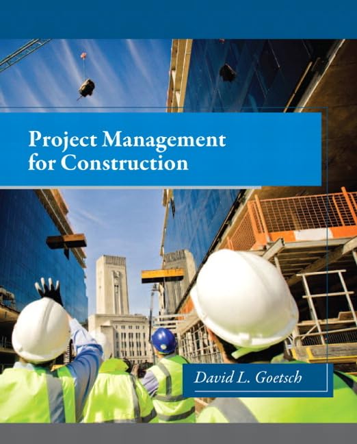 Project Management for Construction 1st Edition