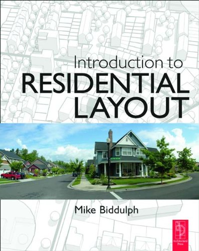 Introduction to Residential Layout 1st Edition,