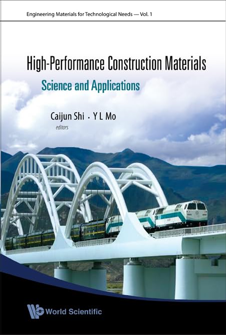 High-Performance Construction Materials: Science and Applications (Engineering Materials for Technological Needs