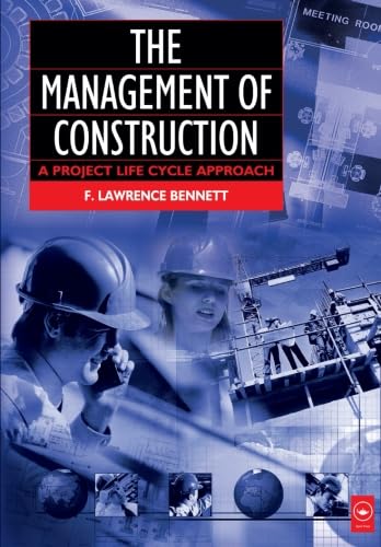 The Management of Construction 1st Edition