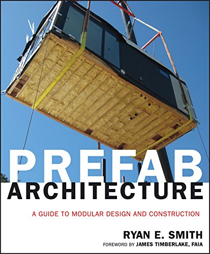 Prefab Architecture: A Guide to Modular Design and Construction 1st Edition