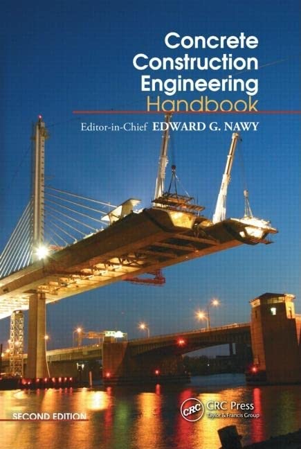 Concrete Construction Engineering Handbook 2nd Edition