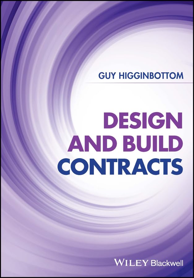 Design and Build Contracts 1st Edition