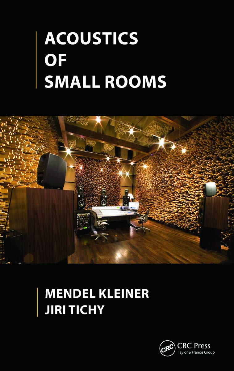 Acoustics of Small Rooms 1st Edition
