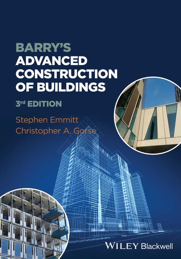 Barry′s Advanced Construction of Buildings