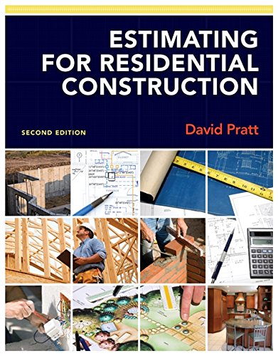 Estimating for Residential Construction 2nd Edition