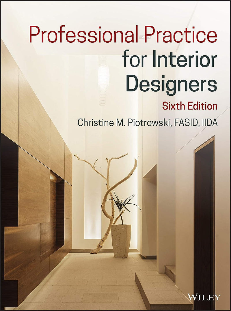 Professional Practice for Interior Designers 6th Edition