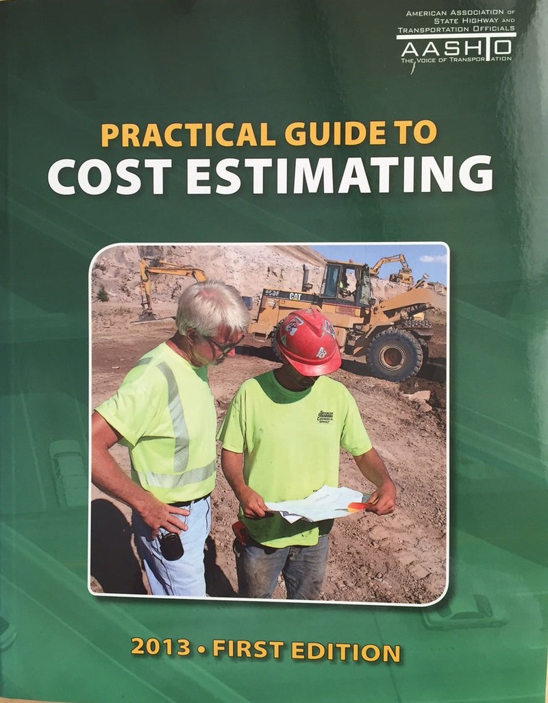 Practical Guide to Cost Estimating, 1st Edition