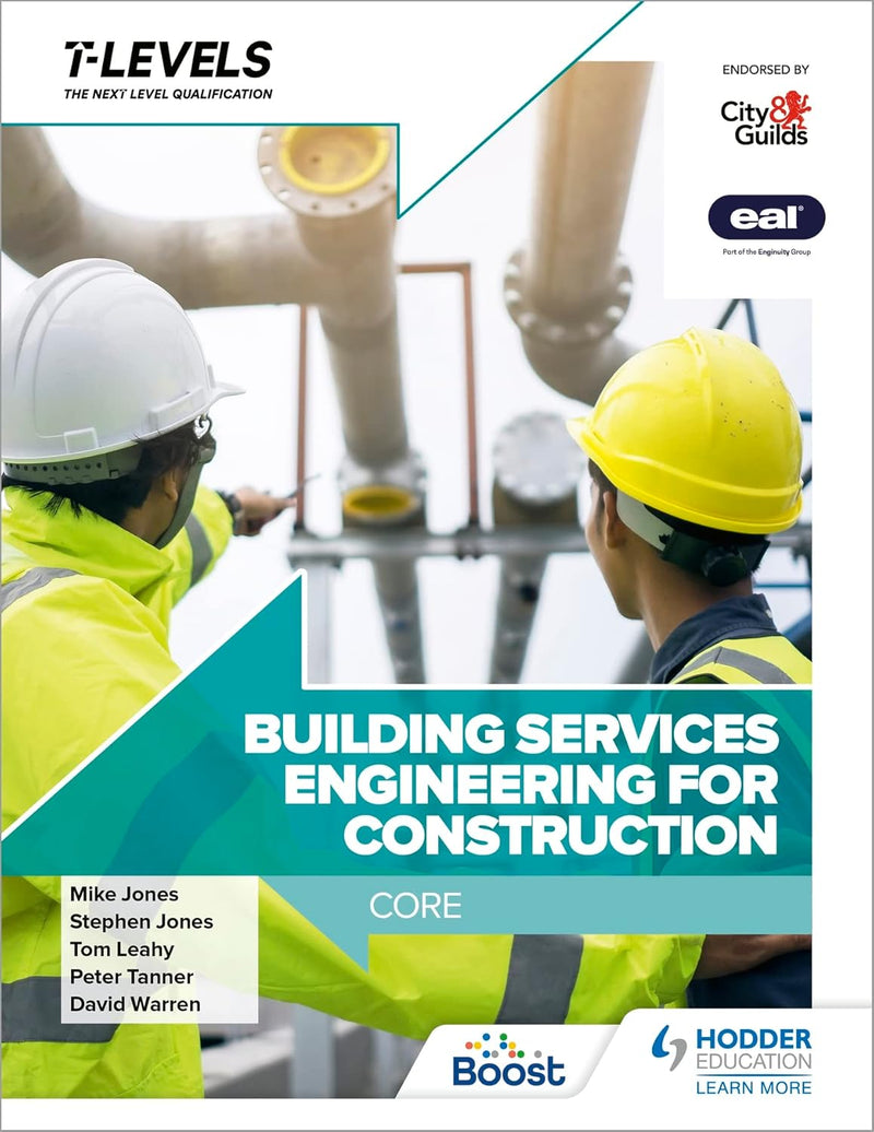 Building Services Engineering for Construction T Level: Core