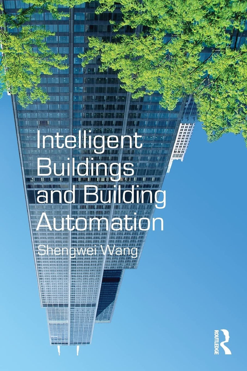 Intelligent Buildings and Building Automation 1st Edition