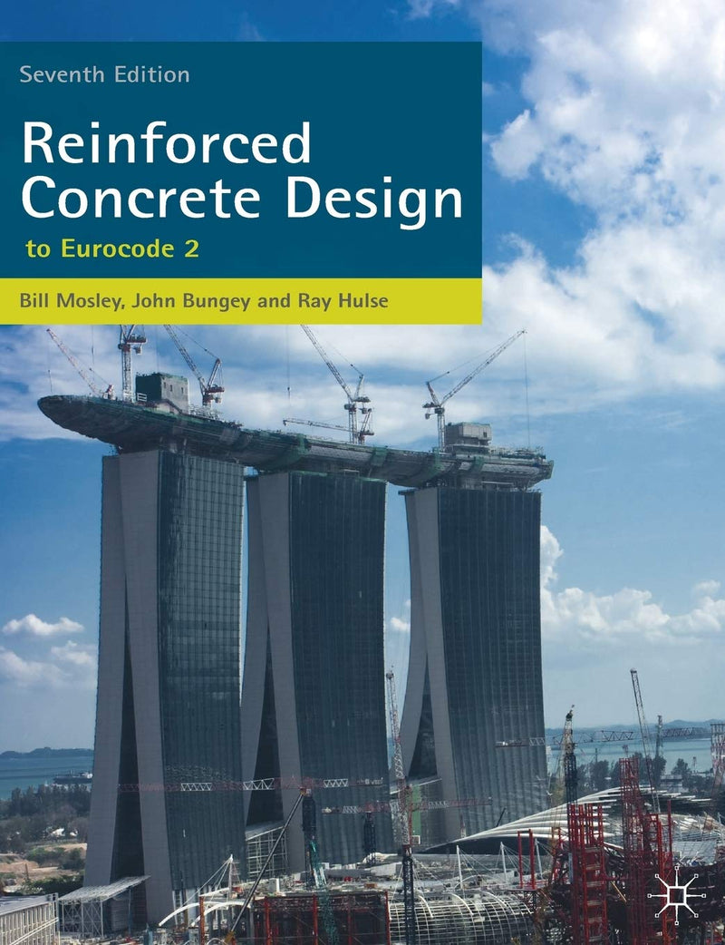 Reinforced Concrete Design: to Eurocode 2 7th Edition