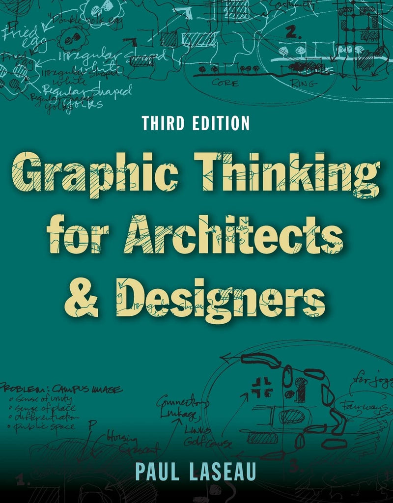 Graphic Thinking for Architects and Designers 3rd Edition