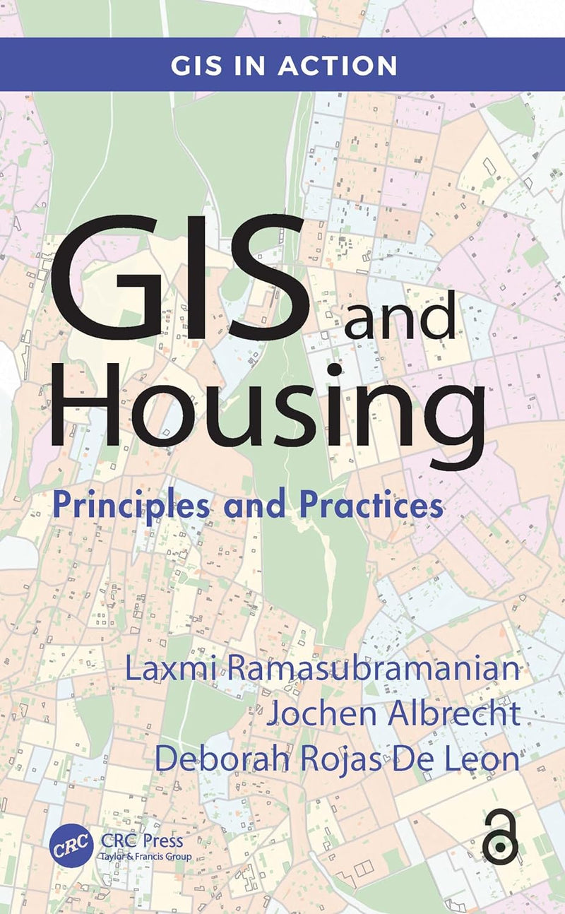 GIS and Housing (GIS in Action) 1st Edition