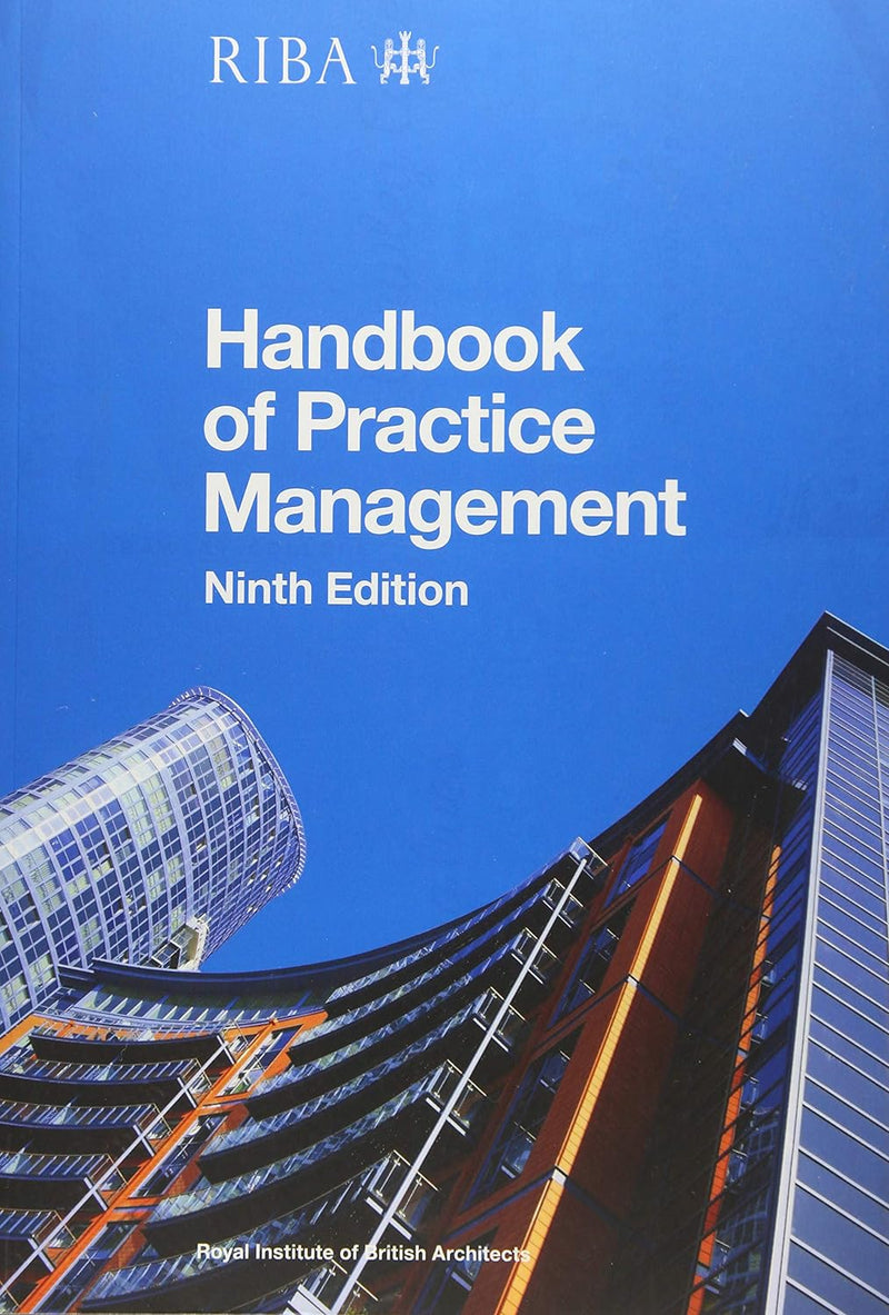 RIBA Architect's Handbook of Practice Management: 9th Edition