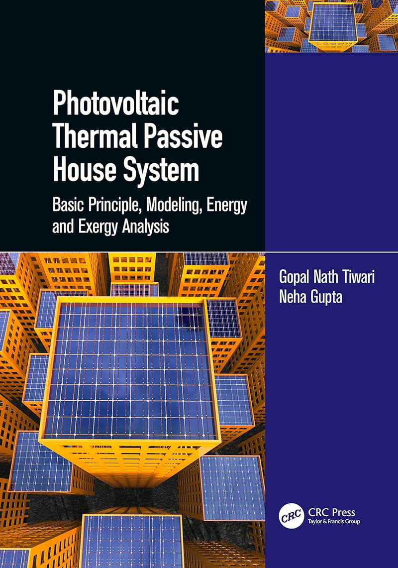 Photovoltaic Thermal Passive House System 1st Edition