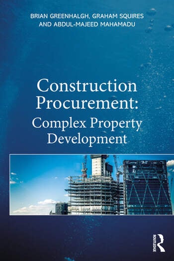 Construction Procurement Complex Property Development  1st Edition