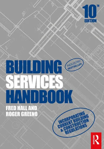 Building Services Handbook  10th Edition