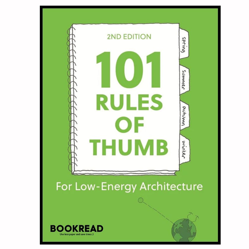 101 Rules of Thumb for Low-Energy Architecture: For Low-Energy Architecture
