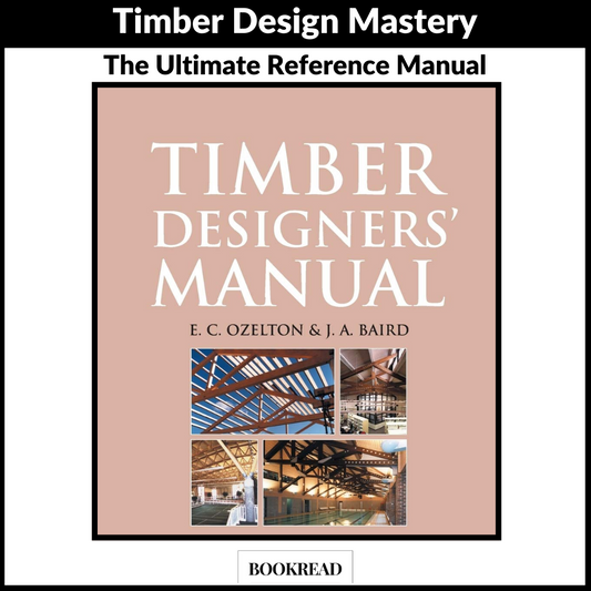 Timber Designers' Manual, 3rd Edition