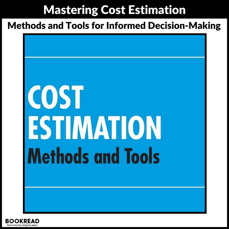 Cost Estimation: Methods and Tools