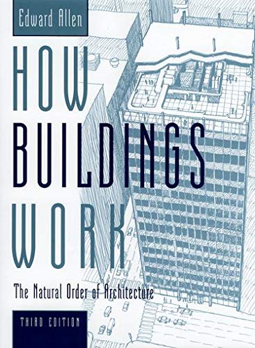 How Buildings Work: The Natural Order of Architecture 3rd Edition - Bookread
