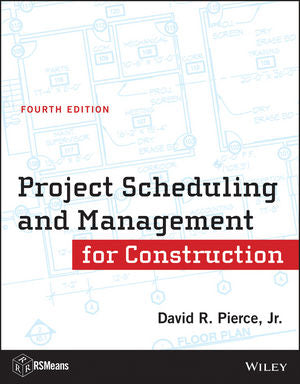 Project Scheduling and Management for Construction, Fourth Edition