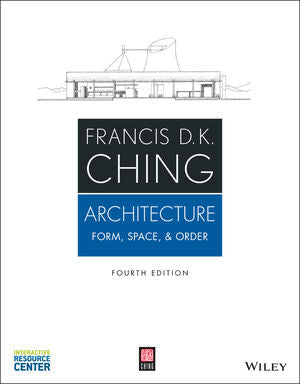Architecture: Form, Space, & Order 4th Edition - Bookread