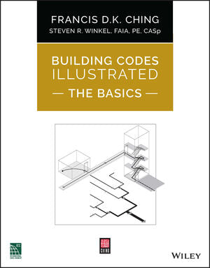 Building Codes Illustrated: The Basics - Bookread