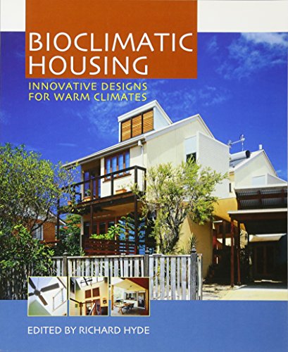 Bioclimatic Housing: Innovative Designs for Warm Climates - Bookread