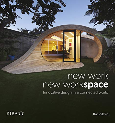 New Work New WorkSpace: Innovative design in a connected world - Bookread
