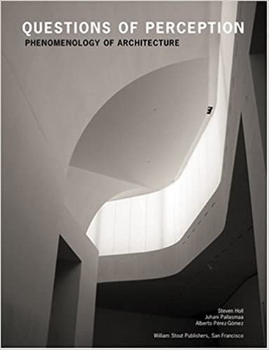 Questions of Perception: Phenomenology of Architecture - Bookread