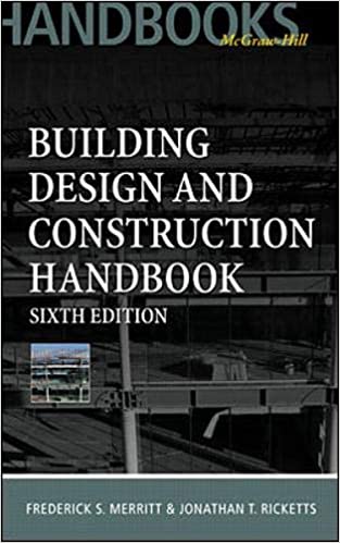 Building Design and Construction Handbook, 6th Edition 6th Edition - Bookread