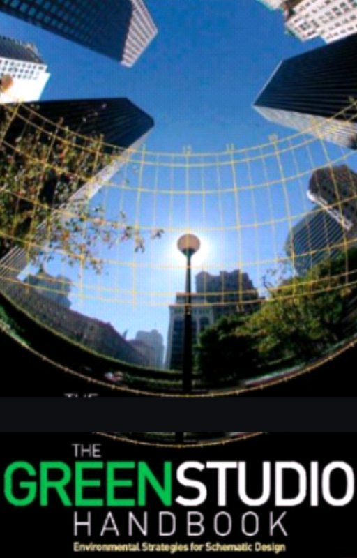 The Green Studio Handbook: Environmental Strategies for Schematic Design 1st (first) Edition - Bookread
