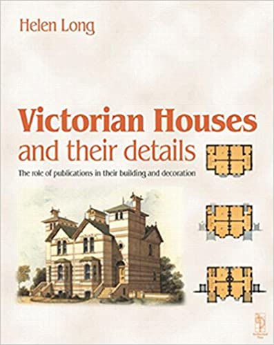 Victorian Houses and their Details - Bookread