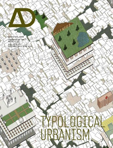 Typological Urbanism: Projective Cities 1st Edition