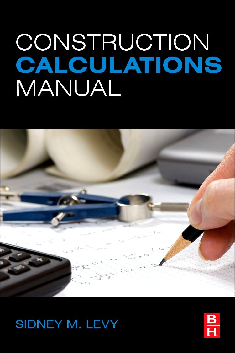 Construction Calculations Manual 1st Edition