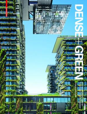 Dense + green : innovative building types for sustainable urban architecture - Bookread