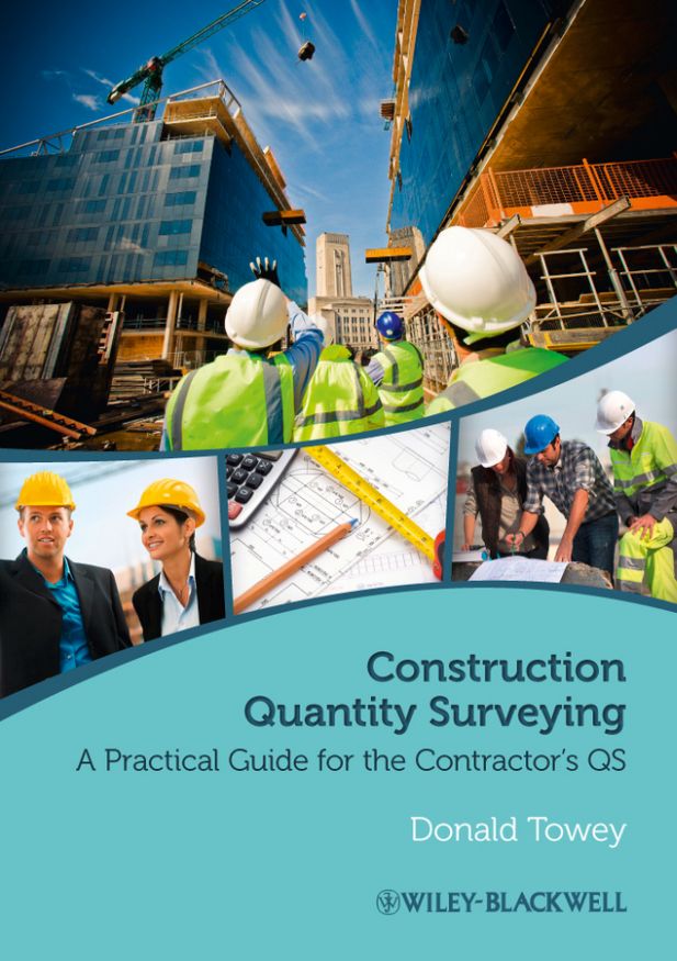 Construction quantity surveying: a practical guide for the contractor's QS