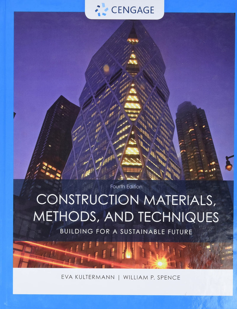 Construction Materials, Methods and Techniques 4th Edition