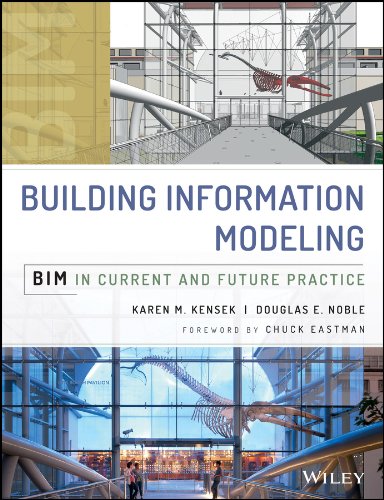 Building Information Modeling: BIM in Current and Future Practice 1st Edition