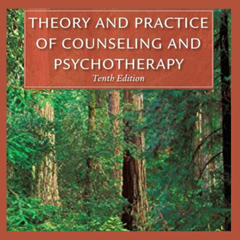 Theory and Practice of Counseling and Psychotherapy, Enhanced 10th Edition - Bookread