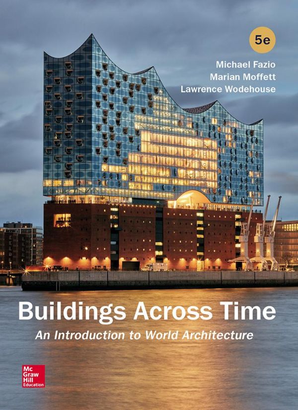 Buildings Across Time: An Introduction to World Architecture 5th Edition - Bookread